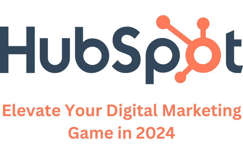 Read more about the article Powerful HubSpot: An In-depth Review for Digital Marketing